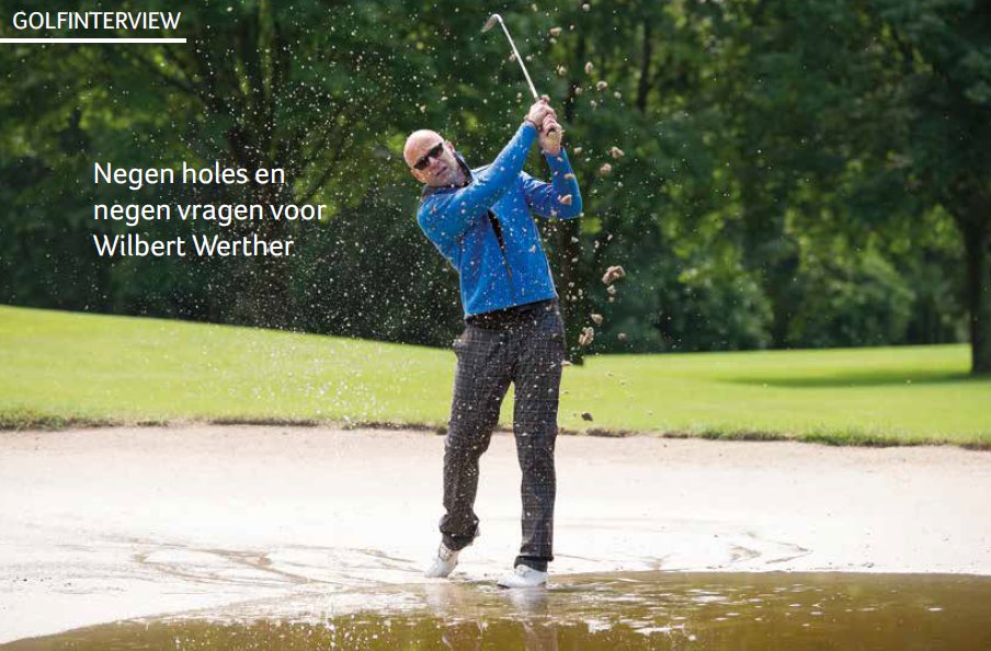 Golf interview Wilbert Werther Negen holes Negen vragen.jpg